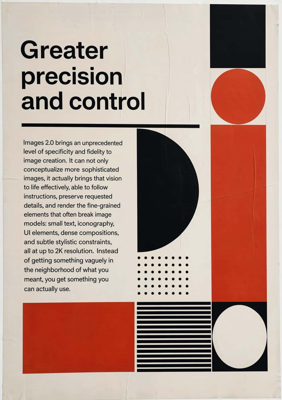 Generated with ChatGPT Images 2.0, this modernist poster titled “Greater precision and control” uses bold typography, editorial text, and geometric shapes in black, red, and cream to illustrate improved image generation accuracy and control.
